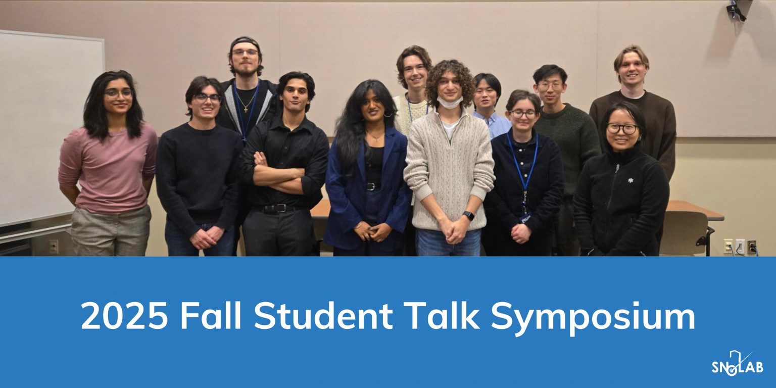 A photo of SNOLAB students who presented at the Fall 2026 Student Talk Symposium